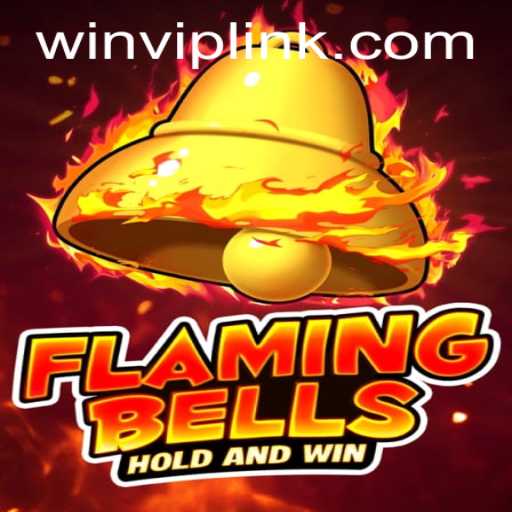 The Enchanting World of FlamingBells: Unlocking the Magic with WINVIP
